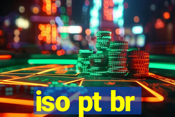 iso pt br